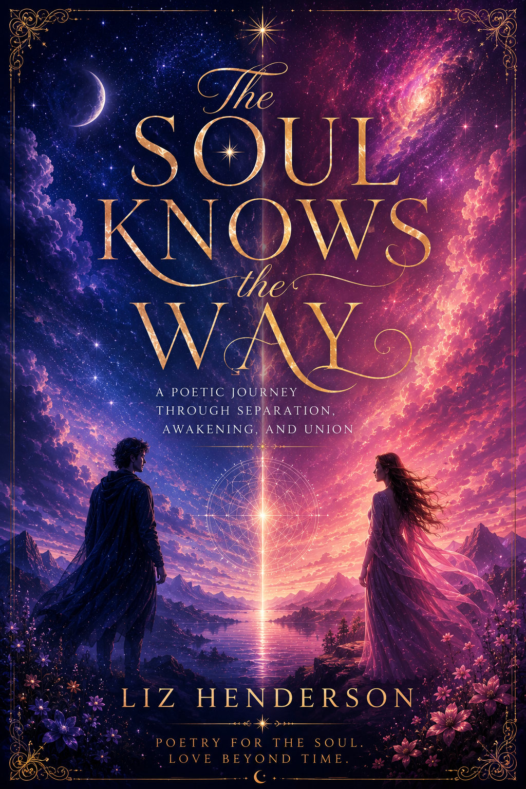 The Soul Knows The Way