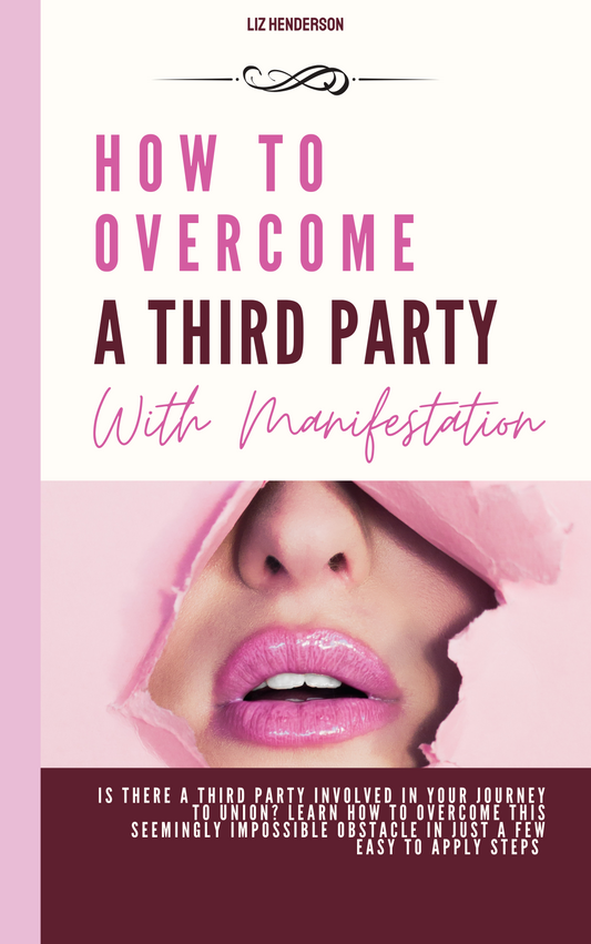 How To Overcome A Third Party With Manifestation